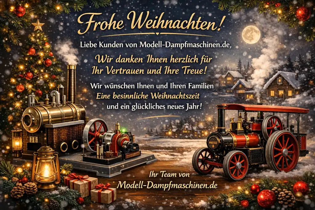 Frohe Weihnachten wünscht Ihnen das Team von Modell-Dampfmaschinen.de